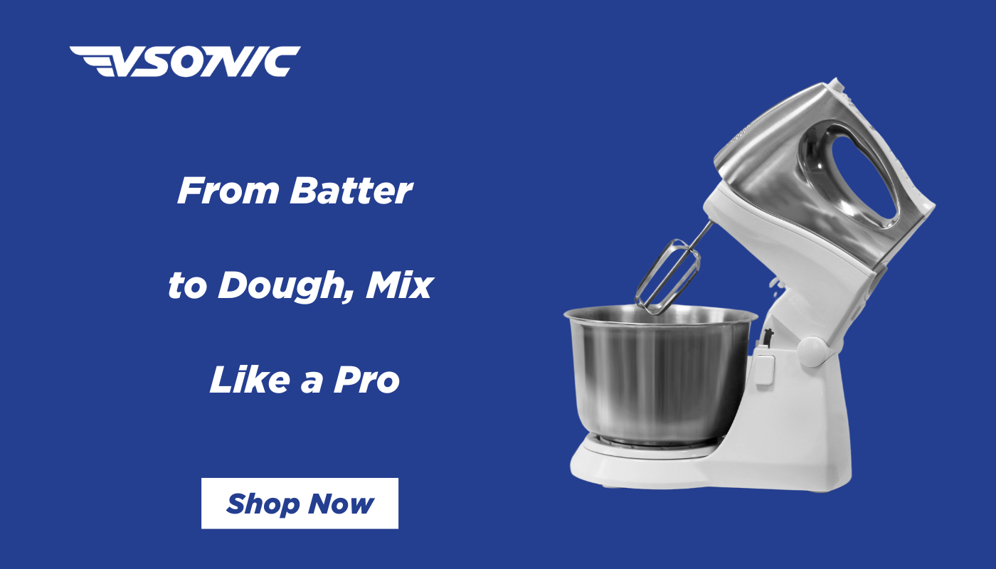 From Batter to Dough, Mix Like a Pro with vsonic