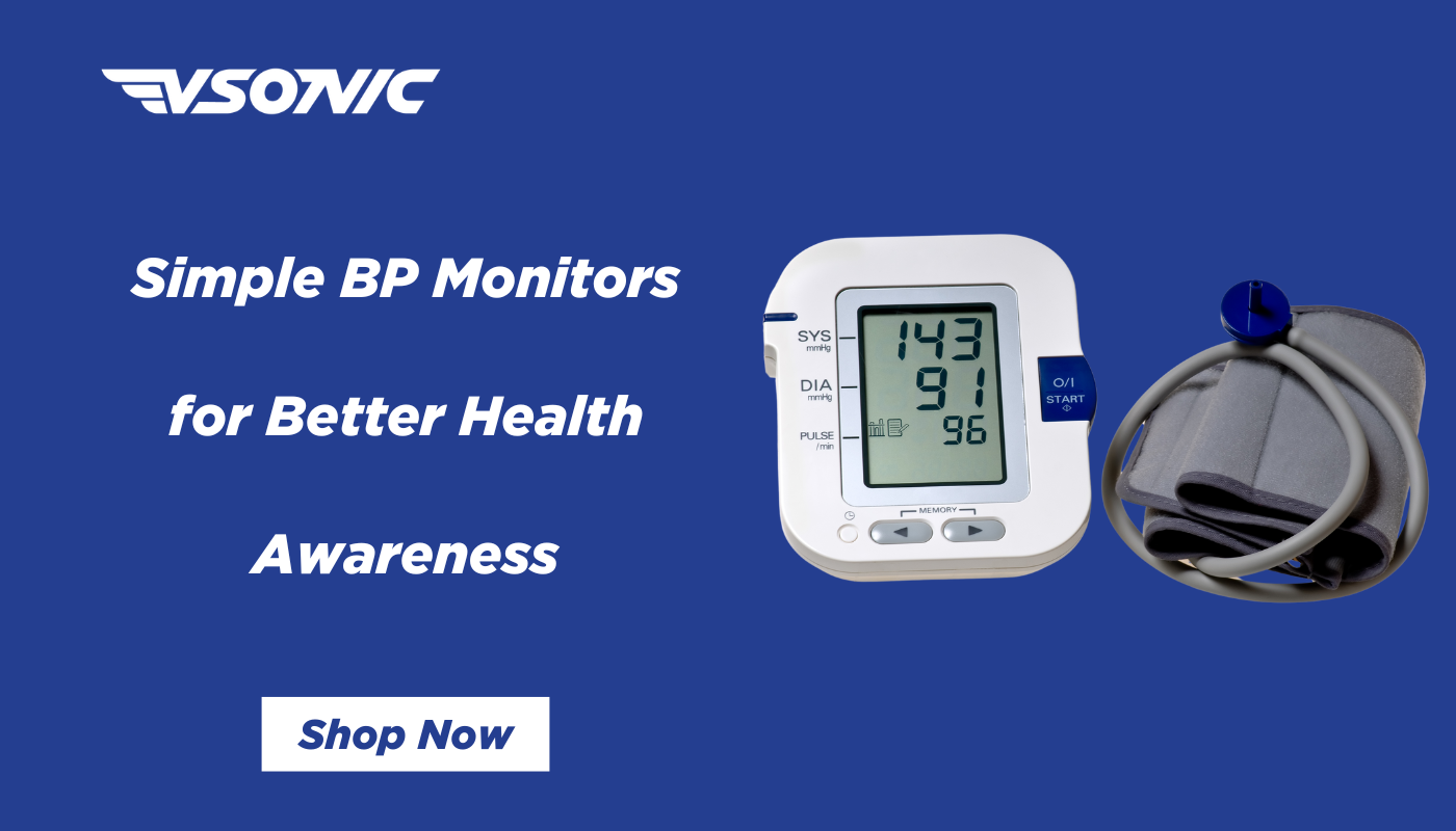 Simple BP Monitors for Better Health Awareness on vsonic