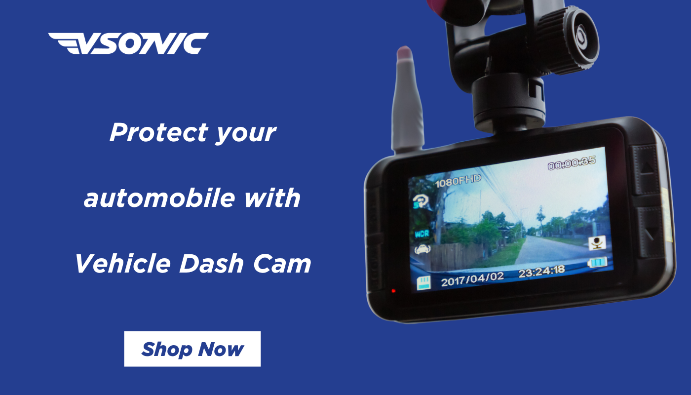 Protect your automobile with Vehicle Dash Cam from vsonic